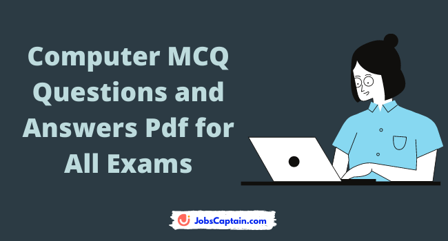 Computer MCQ Questions and Answers Pdf