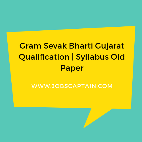 Gram Sevak Bharti Gujarat Qualification and syllabus