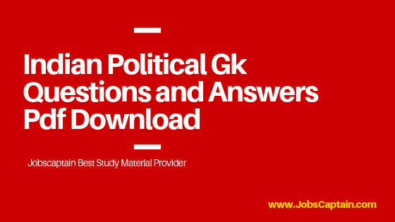 Indian Political Gk Questions and Answers Pdf