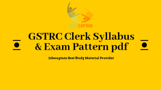 GSRTC Clerk Syllabus and Exam Pattern Pdf