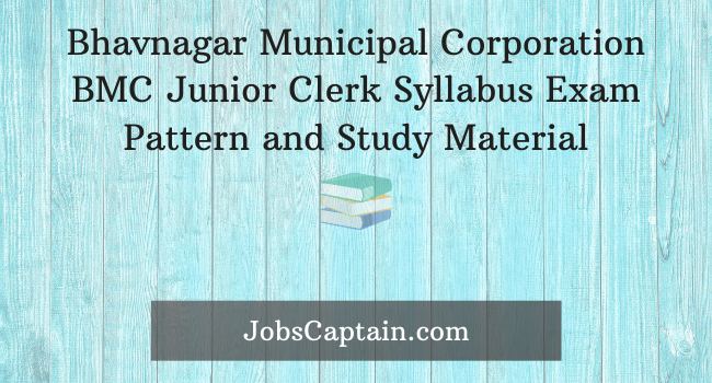 bhavnagar BMC Junior Clerk Syllabus Exam Pattern and Study Material