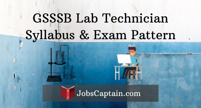 GSSSB Lab Technician Syllabus, Exam Pattern and Exam Paper pdf