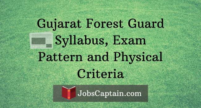 Gujarat Forest Guard Syllabus, Exam Pattern pdf