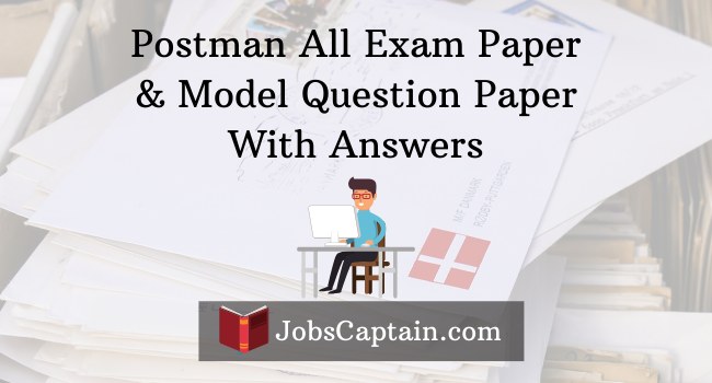 Postman Exam Paper and Model Question Paper With Answers