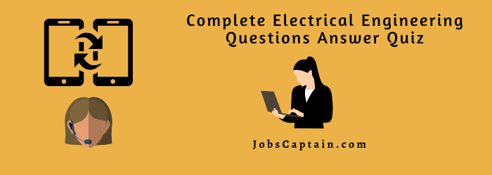 Electrical Engineering Questions Answer Quiz