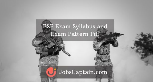 BSF Head Constable Exam Syllabus and Exam Pattern Pdf