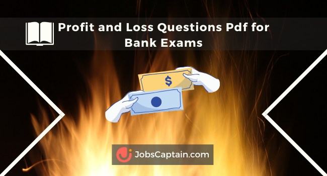 Profit and Loss Questions Pdf for Bank Exams