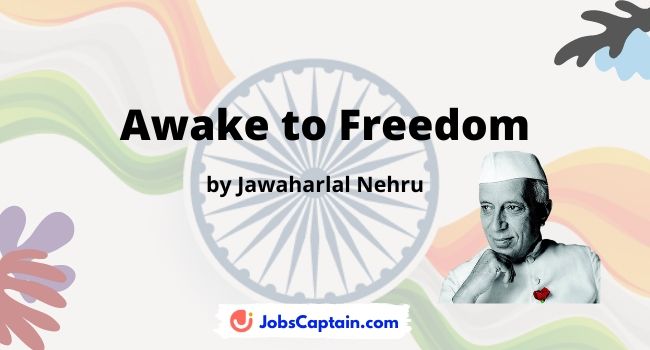 `Awake to Freedom' - Speech by Jawaharlal Nehru