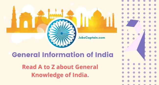 General Information of India - JobsCaptain