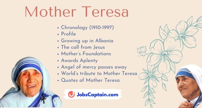 Mother Teresa Chronology, Early Life, Foundations, Awards, World's Tribute & Quotes