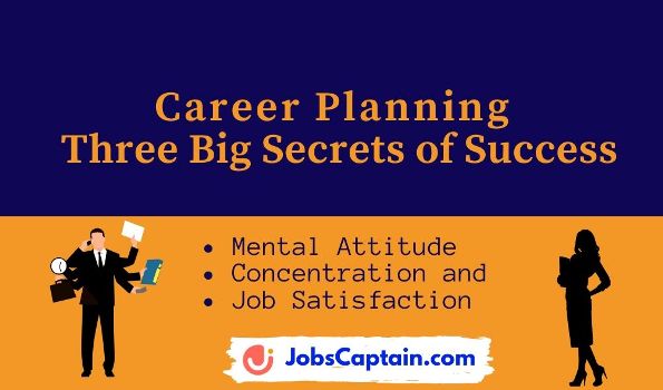 Career Planning – Three Big Secrets of Success