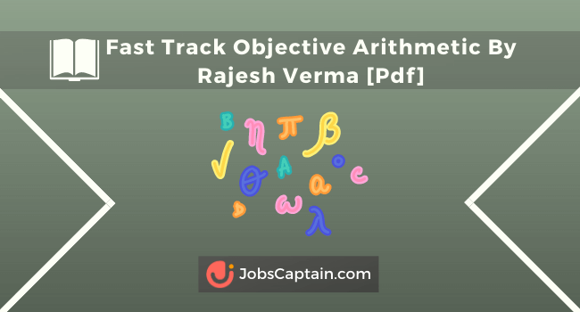 Fast Track Objective Arithmetic By Rajesh Verma (Arihant Publication) Book pdf download