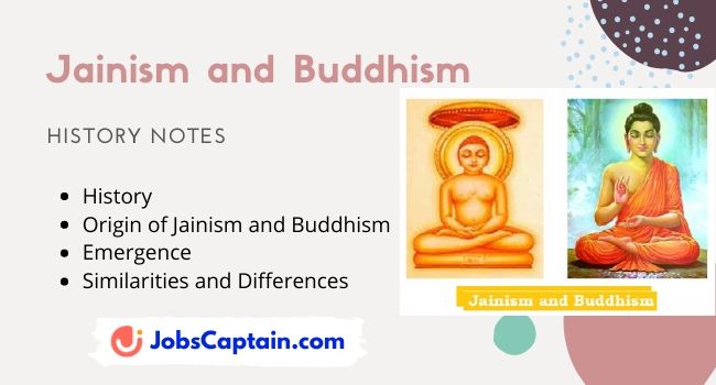 History of Jainism and Buddhism - Origin, Emergence, Similarities and Differences