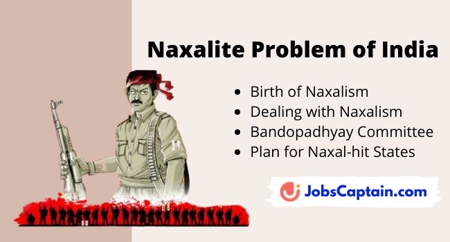 Naxalite Problem of India