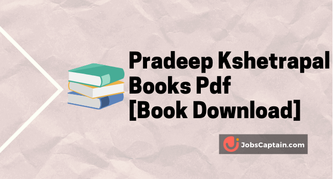 Pradeep Kshetrapal Books Pdf Book Download