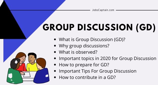 What is Group Discussion (GD) Read Tips, Latest Topics, Preparation for GD