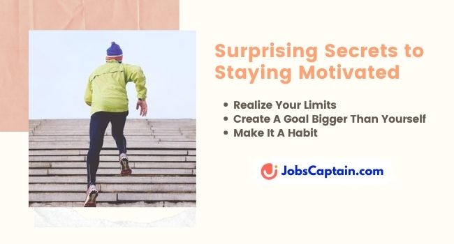 3 Surprising Secrets to Staying Motivated