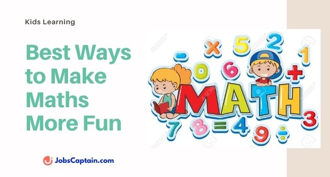 Best Ways to Make Maths More Fun