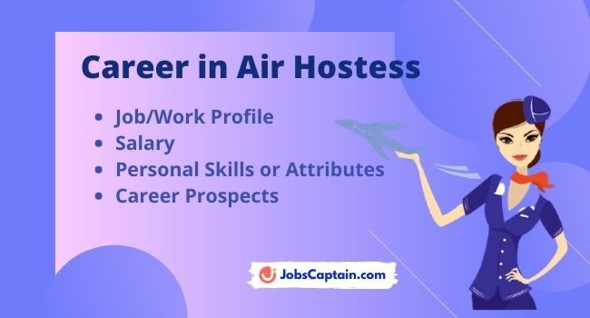 Air Hostess – Job Profile, Salary, Qualification, Duties & Career Prospects