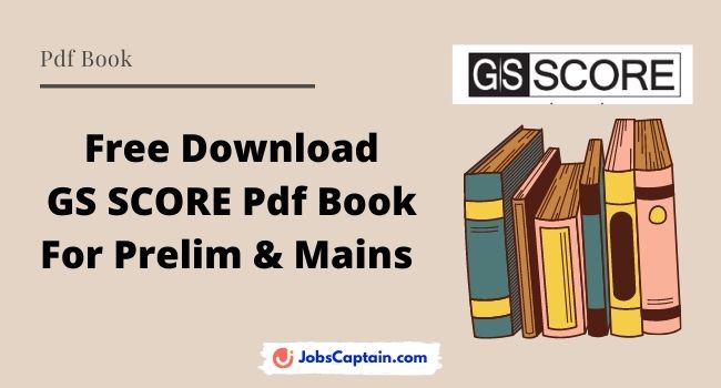 GS SCORE Pdf Book Free Download UPSC Prelims & Mains