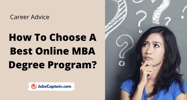 How To Choose A Best Online MBA Degree Program