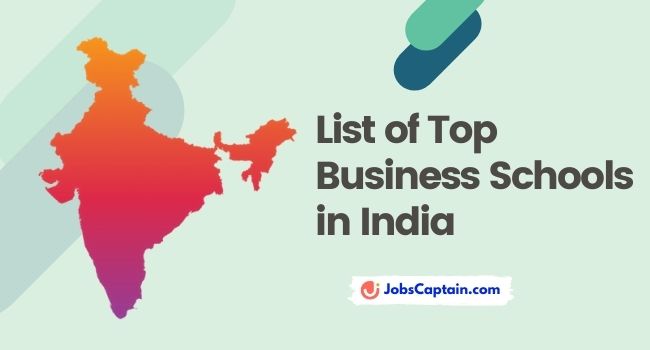 List of Top Business Schools in India