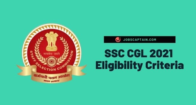 SSC CGL Eligibility Criteria