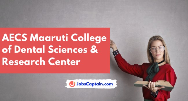 AECS Maaruti College of Dental Sciences & Research Center
