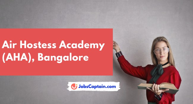 Air Hostess Academy (AHA), Bangalore