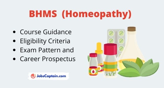 BHMS Homeopathy Eligibility, Entrance Exam & Pattern, Career Prospects