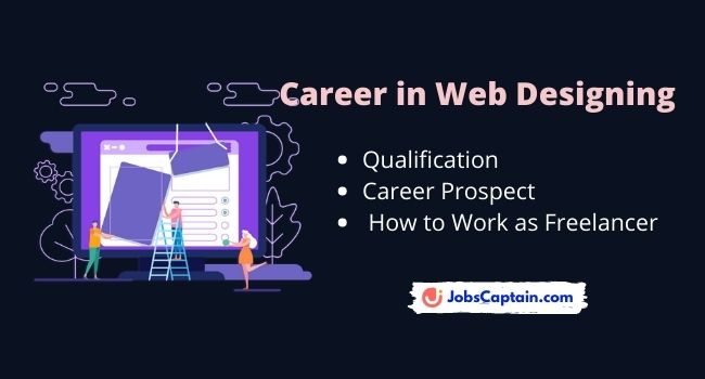 Career in Web Designing Qualification, Career Prospects & Freelance Work