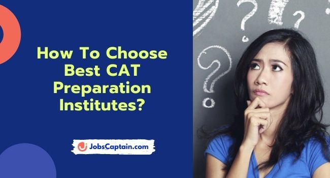 How To Choose Best CAT Preparation Institutes