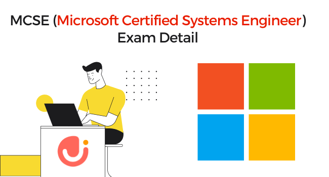 MCSE (Microsoft Certified Systems Engineer) Exam Eligibility, Certification and Exam Details