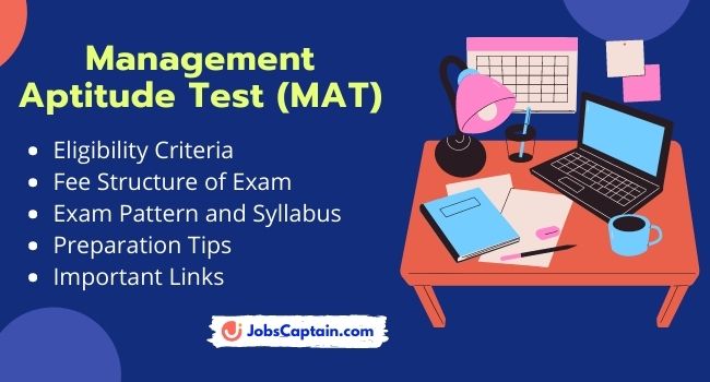 Management Aptitude Test (MAT) - Eligibility, Exam Pattern, Preparation Tips, Fee Structure