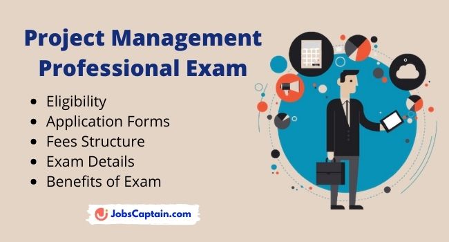 Project Management Professional Exam - Eligibility, Exam Details & Benefits of Exam