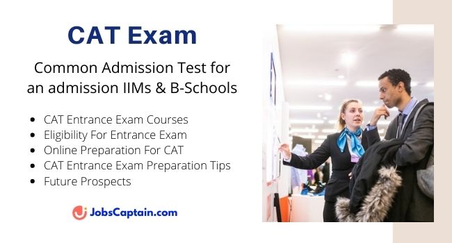 CAT Exam: Gateway For IIMs & Top B-Schools - JobsCaptain