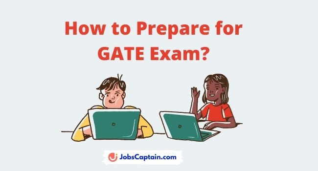 How to Prepare for GATE Exam