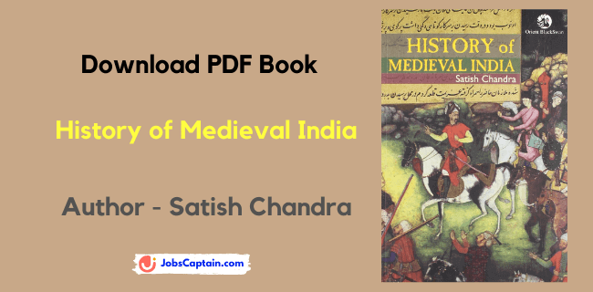 History of Medieval India by Satish Chandra Pdf