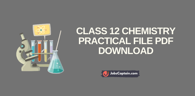 Class 12 Chemistry Practical File PDF Download