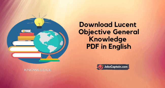 Download Lucent Objective General Knowledge PDF in English