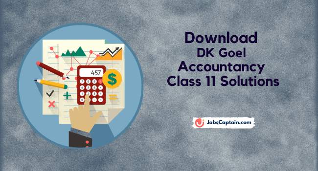 DK Goel Accountancy Class 11 Solutions