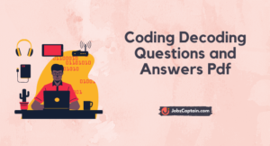 150+ Coding Decoding Questions & Answers PDF Download