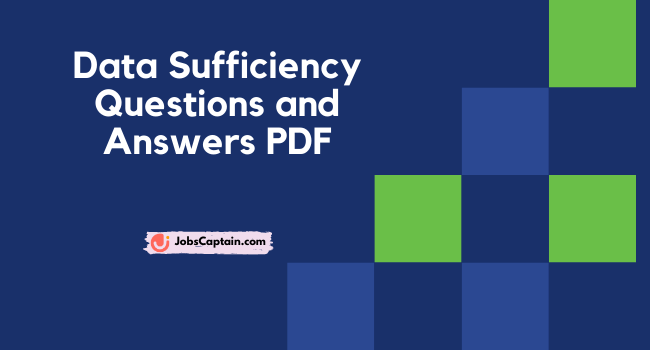 Download Data Sufficiency Questions and Answers PDF