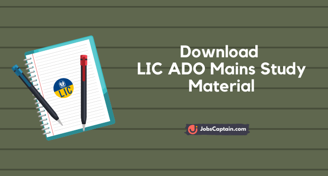 LIC ADO Mains Study Material