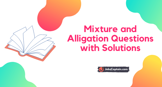 Mixture and Alligation Questions with Solutions