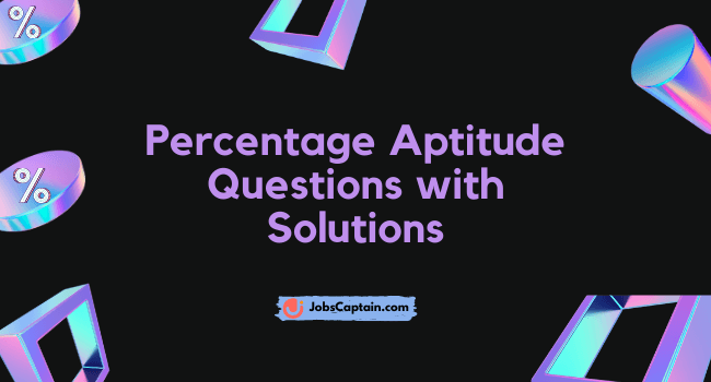 Percentage Aptitude Questions and Answers PDF