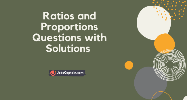 Ratios and Proportions Questions and Answers PDF