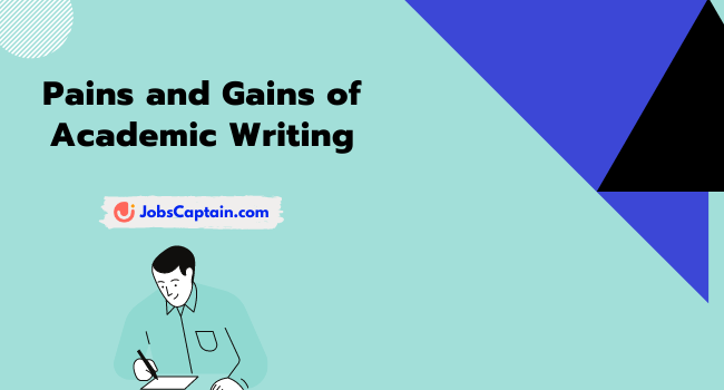 Pains and Gains of Academic Writing