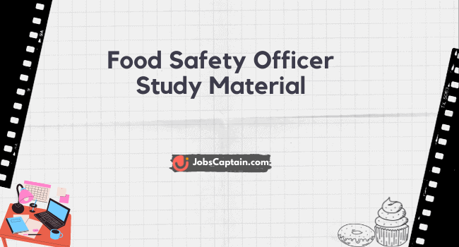 Food Safety Officer Study Material