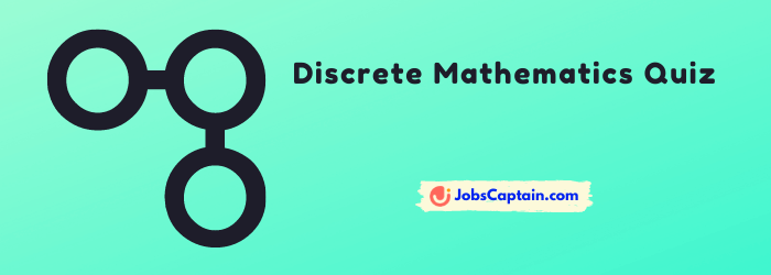 Discrete Mathematics Questions and Answers quiz